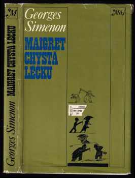 Maigret chystá léčku : Maigret zuří - Georges Simenon (1977, Mladá fronta) - ID: 476582