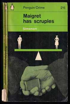Georges Simenon: Maigret Has Scruples