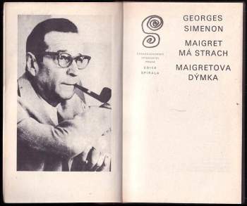 Georges Simenon: Maigret má strach ; Maigretova dýmka