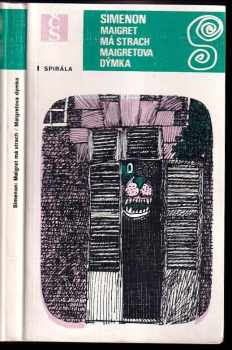 Maigret má strach ; Maigretova dýmka - Georges Simenon (1979, Československý spisovatel) - ID: 598890