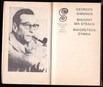Georges Simenon: Maigret má strach ; Maigretova dýmka
