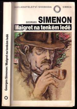 Georges Simenon: Maigret na tenkém ledě