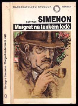 Georges Simenon: Maigret na tenkém ledě