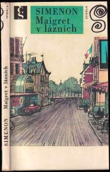 Georges Simenon: Maigret v lázních