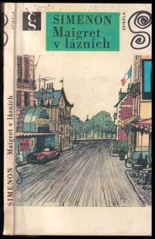 Georges Simenon: Maigret v lázních