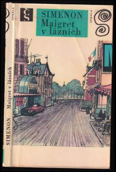 Georges Simenon: Maigret v lázních