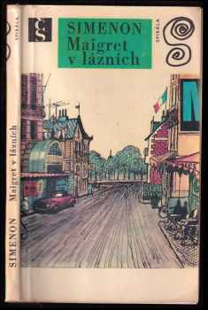 Georges Simenon: Maigret v lázních