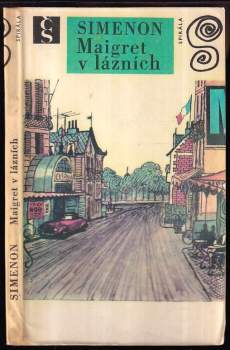 Maigret v lázních - Georges Simenon (1970, Československý spisovatel) - ID: 848169