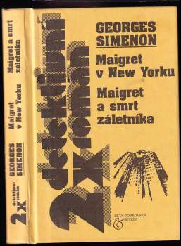 Maigret v New Yorku ; Maigret a smrt záletníka
