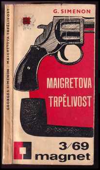 Maigretova trpělivost - Georges Simenon (1967, Magnet) - ID: 727167