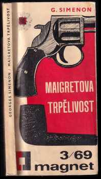 Maigretova trpělivost - Georges Simenon (1967, Magnet) - ID: 122503