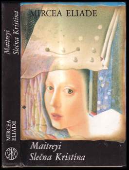 Maitreyi ; Slečna Kristína