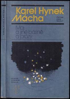 Karel Hynek Mácha: Máj a jiné básně a prózy