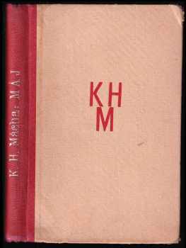 Máj a jiné básně - Karel Hynek Mácha (1939, Nakladatelské družstvo Máje) - ID: 710011