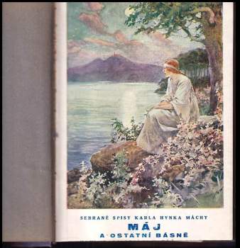Karel Hynek Mácha: Máj a ostatní básně
