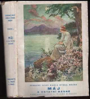 Máj a ostatní básně - Karel Hynek Mácha (1928, L. Mazáč) - ID: 285247
