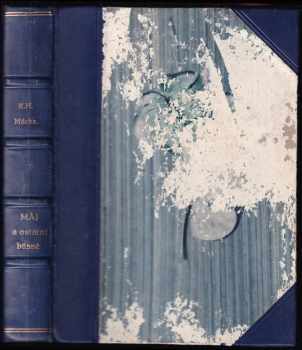 Máj a ostatní básně - Karel Hynek Mácha (1928, L. Mazáč) - ID: 712880