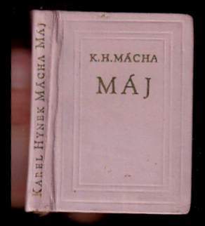 Máj - Karel Hynek Mácha (1958, Státní nakladatelství krásné literatury, hudby a umění) - ID: 782704