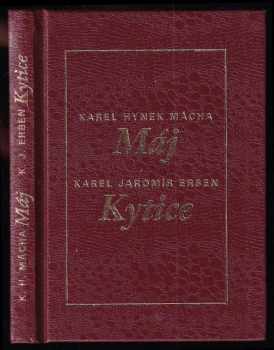 To nejlepší z poezie 19. století - Karel Jaromír Erben, Karel Hynek Mácha (2006, Levné knihy KMa) - ID: 655297