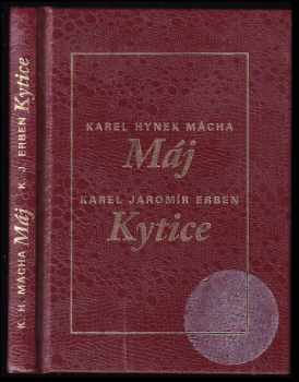 To nejlepší z poezie 19. století - Karel Jaromír Erben, Karel Hynek Mácha (2006, Levné knihy KMa) - ID: 778858
