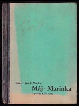 Karel Hynek Mácha: Máj - Márinka