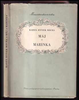 Máj - Márinka : mimočítanková četba pro školy odborné a školy pedagogické - Karel Hynek Mácha (1955, Státní pedagogické nakladatelství) - ID: 231385