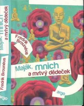 Maják, mnich a mrtvý dědeček