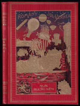 Maják na konci světa : román - Jules Verne (1926, Jos. R. Vilímek) - ID: 207239