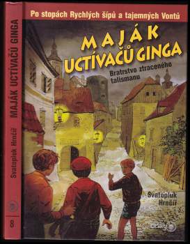 Svatopluk Hrnčíř: Maják Uctívačů ginga