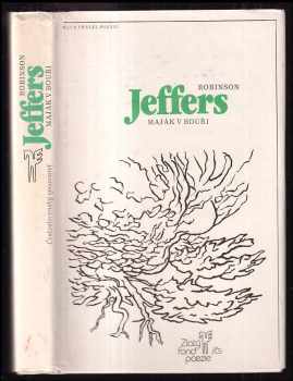 Maják v bouři - Robinson Jeffers (1983, Československý spisovatel) - ID: 439972