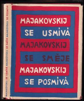 Majakovskij se usmívá, Majakovskij se směje, Majakovskij se posmívá