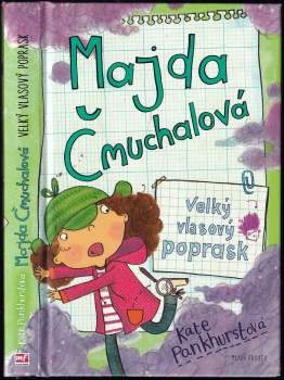 Kate Pankhurst: Majda Čmuchalová