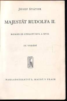 Josef Svátek: Majestát Rudolfa II