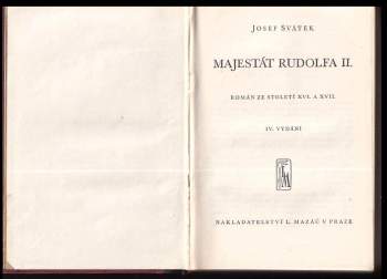 Josef Svátek: Majestát Rudolfa II