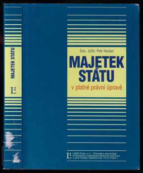 Petr Havlan: Majetek státu v platné právní úpravě