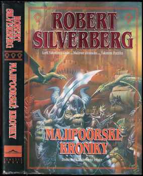 Majipoorské kroniky - Robert Silverberg (1995, Classic) - ID: 379580