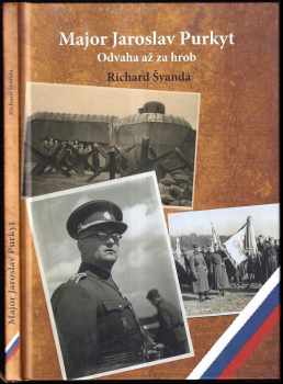 Richard Švanda: Major Jaroslav Purkyt