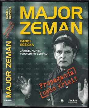 Daniel Růžička: Major Zeman