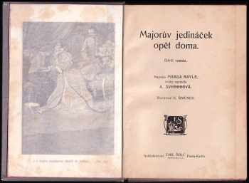 Marga Rayle: Majorův jedináček opět doma