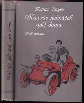 Majorův jedináček opět doma