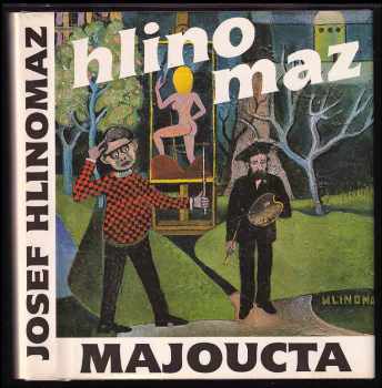 Josef Hlinomaz: Majoucta