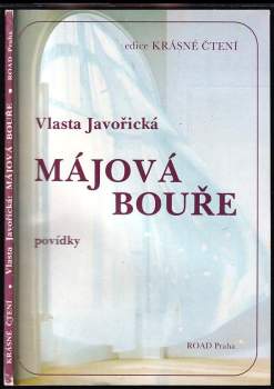 Májová bouře : povídky - Vlasta Javořická (1991, Road) - ID: 774756