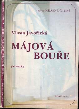 Vlasta Javořická: Májová bouře