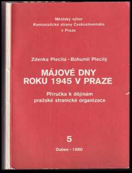 Májové dny roku 1945 v Praze