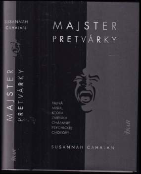 Susannah Cahalan: Majster pretvárky