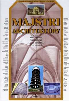 Matúš Dulla: Majstri architektúry