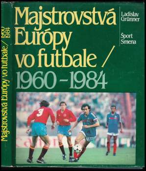 Ľubomír David: Majstrovstvá Európy vo futbale 1960-1984
