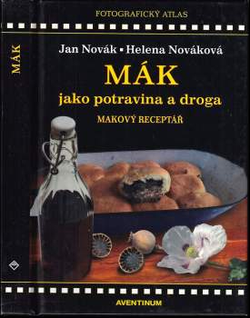 Jan Novák: Mák jako potravina a droga