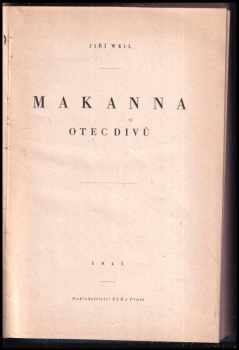 Jiří Weil: Makanna, otec divů