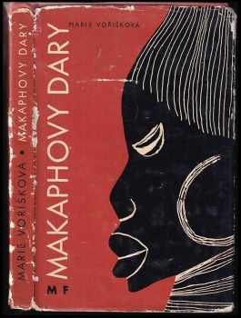 Marie Voříšková: Makaphovy dary